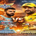 Lucknow Super Giants Vs Chennai Super Kings
